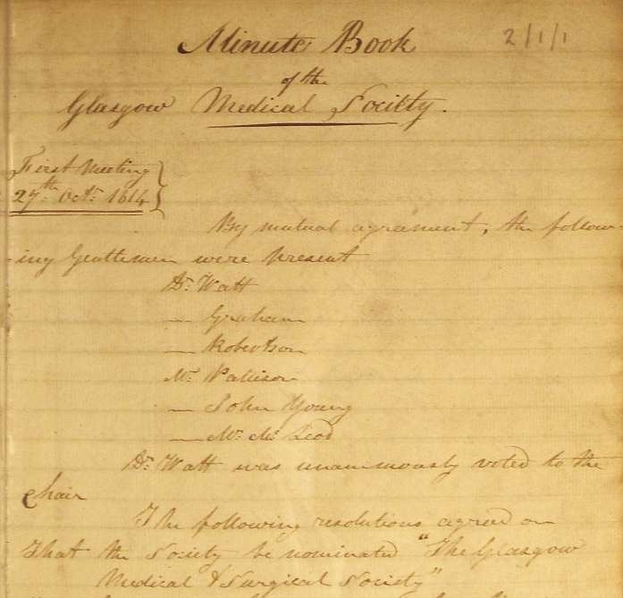 Minute book of the Glasgow Medical Society showing the first meeting of the Society in October 1814. Granville Sharp Pattison is named as one of the six founder members.