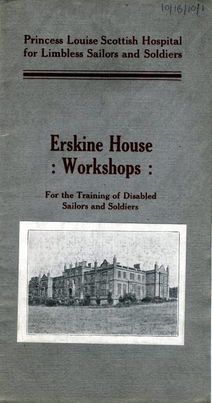Pamphlet describing the Erskine House Workshops c. 1918. Workshops were created for commercial instruction, carpentry, basketry, shoemaking and hairdressing. RCPSG 10/1B/10/1