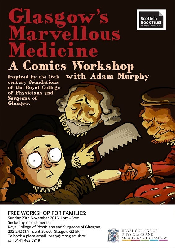 Flyer for the event Glasgow's Marvellous Medicine - A comics workshop with Adam Murphy